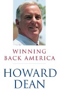 Howard Dean Winning Back America