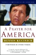 Kucinich Prayer for America